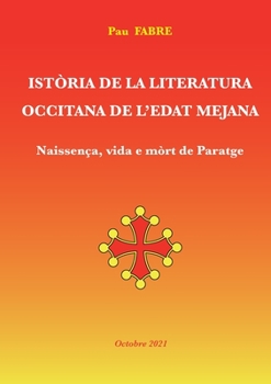 Paperback Istòria de la Literatura Occitana de l'Edat Mejana [Occitan (Post-1550), Provencal] Book