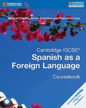 Hardcover Cambridge IGCSE Spanish as a Foreign Language Coursebook [Spanish] Book