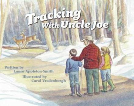 Paperback Tracking with Uncle Joe (Reading Series 2/Book 8) Book
