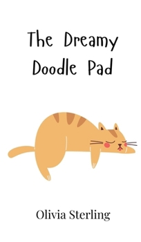 Hardcover The Dreamy Doodle Pad Book