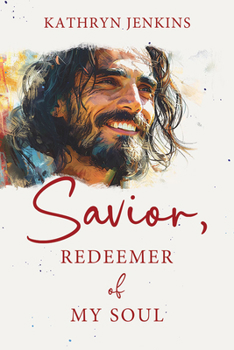 Paperback Savior, Redeemer of My Soul Book