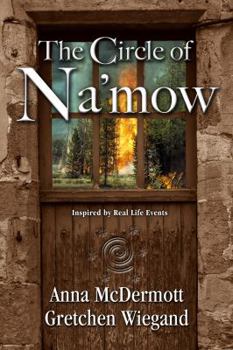 Paperback The Circle of Na'mow Book