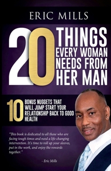 Paperback 20 Things Every Woman Needs From Her Man Book