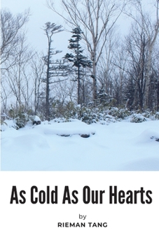 Paperback As Cold As Our Hearts Book