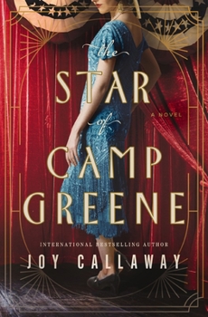 Paperback The Star of Camp Greene: A Novel of Wwi Book