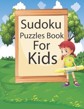 Paperback Sudoku Puzzles Book For Kids: 130 large print easy sudoku puzzles for kids, teens and beginners, includes solutions Book