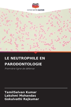 Paperback Le Neutrophile En Parodontologie [French] Book