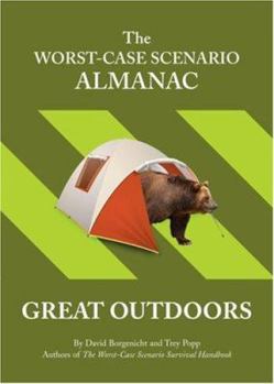 Paperback The Worst Case Scenario Almanac: The Great Outdoors Book
