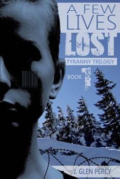 Paperback A Few Lives Lost Book
