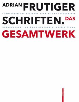 Hardcover Adrian Frutiger - Schriften: Das Gesamtwerk [German] Book