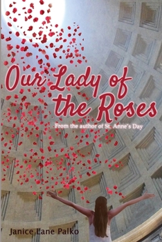 Paperback Our Lady of the Roses Book