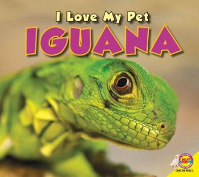 Paperback I Love My Pet Iguana Book