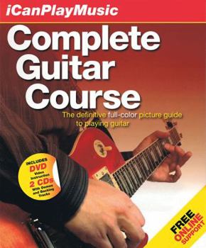 Spiral-bound I Can Play Music: Complete Guitar Course [With 2 CDs and DVD] Book