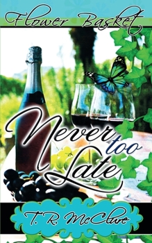 Paperback Never Too Late Book