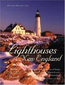 Paperback Lighthouses of New England: Your Guide to the Lighthouses of Maine, New Hampshire, Vermont, Massachusetts, Rhode Island, and Connecticut Book