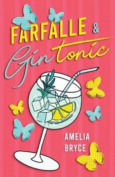 Paperback Farfalle & Gin Tonic [Italian] Book