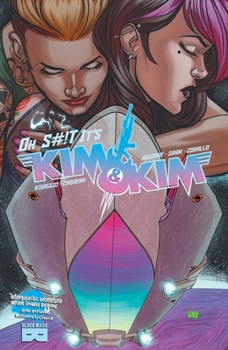 Kim Kim, Vol 3: Oh S#!t It's Kim & Kim - Book  of the Kim & Kim