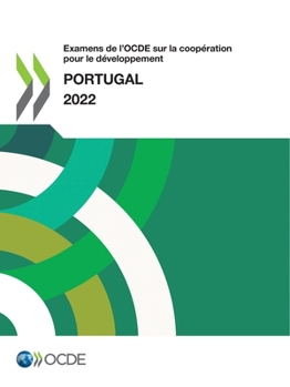 Paperback Examens de l'OCDE sur la coopération pour le développement: Portugal 2022 [French] Book
