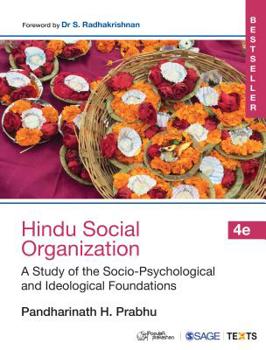 Paperback Hindu Social Organization: A Study of the Socio-Psychological and Ideological Foundations Book