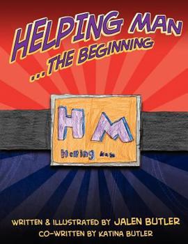 Paperback Helping Man: The Beginning Book