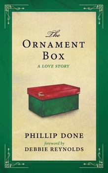 Paperback The Ornament Box: A Love Story Book