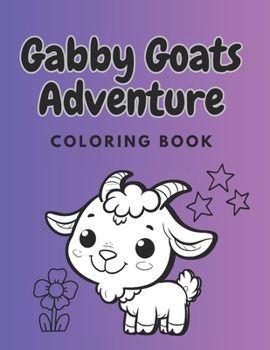 Paperback Gabby Goats Adventure Coloring Book