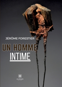 Paperback Un homme intime [French] Book