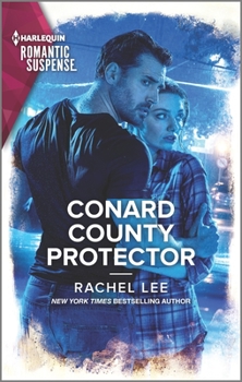 Conard County Protector - Book #53 of the Conard County: The Next Generation