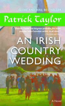 Paperback An Irish Country Wedding: A Novel (Irish Country Books, 7) Book