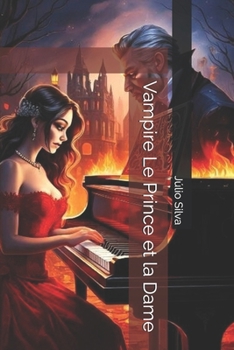 Paperback Vampire Le Prince et la Dame [French] Book