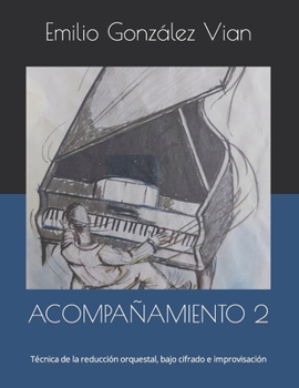 ACOMPAÑAMIENTO 2 (Spanish Edition)