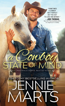 A Cowboy State of Mind - Book #1 of the Creedence Horse Rescue