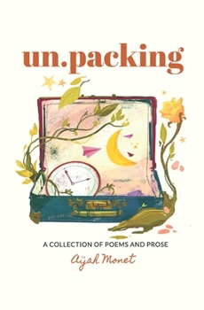 Paperback un.packing: A Collection of Poems and Prose Book