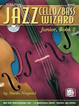 Paperback Jazz Cello/Bass Wizard Junior, Book 2 [With CD] Book