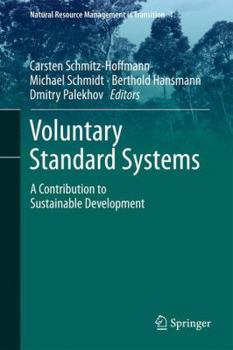 Hardcover Voluntary Standard Systems: A Contribution to Sustainable Development Book