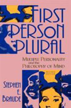 Paperback First Person Plural: Multiple Personality and the Philosophy of Mind Book