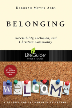 Paperback Belonging: Accessibility, Inclusion, and Christian Community Book