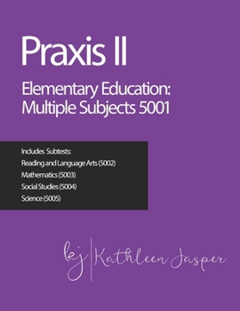 Paperback Praxis II Elementary Education: Multiple Subjects (5001) Book