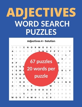 Paperback Adjectives Word Search Puzzles: 67 Word Puzzles with Solution, 20 Words Per Puzzle Book