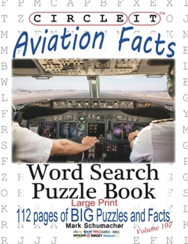 Paperback Circle It, Aviation Facts, Large Print, Word Search, Puzzle Book [Large Print] Book