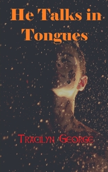 Paperback He Talks in Tongues Book