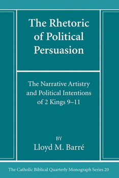 Hardcover The Rhetoric of Political Persuasion Book