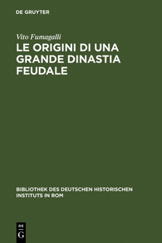 Hardcover Le Origini di una grande Dinastia Feudale [Italian] Book