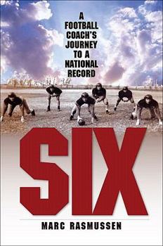 Paperback Six: A Football Coach's Journey to a National Record Book