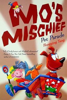 Paperback Mo's Mischief: Pet Parade Book