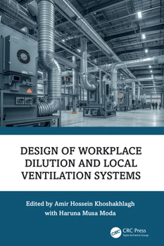 Hardcover Design of Workplace Dilution and Local Ventilation Systems Book