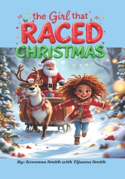 Paperback The Girl That Raced Christmas Book
