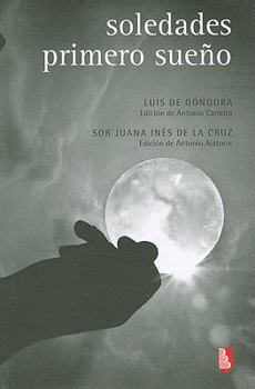 Paperback Soledades / Primero Sueno [Spanish] Book
