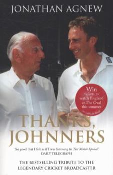 Paperback Thanks, Johnners: An Affectionate Tribute to a Broadcasting Legend Book