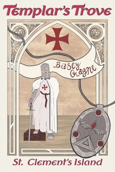 Templar's Trove: St. Clement's Island (Templar's Treasure Trove Series)